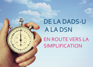 La DSN généralisée en 2016